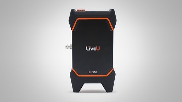 LiveU Unveils LU300 Compact HEVC Field Unit at NAB NY 2018