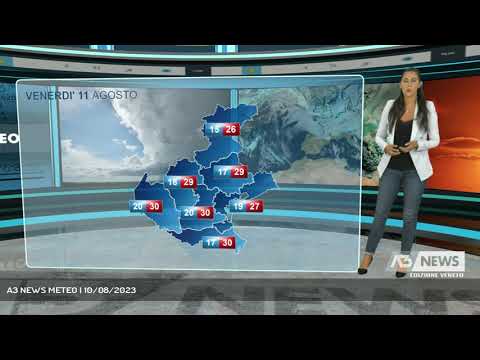 A3 NEWS METEO | 10/08/2023