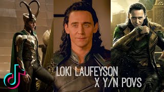 Loki Laufeyson x Y/N POVs (Tiktok Compilation)