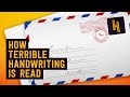 What Happens if the Mail Can't Read Your Handwriting?