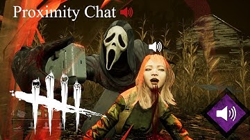 Proximity chat in Dead By Daylight