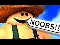 ROBLOX but I make fun of NOOBS for being NOOBS!!!!!!!!!