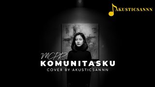 MCPR - COMMUNITY (COVER BY AKUSTICSANNN)