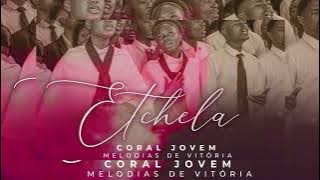 Etchela-Coral Jovem Melodias de vitória Fátima