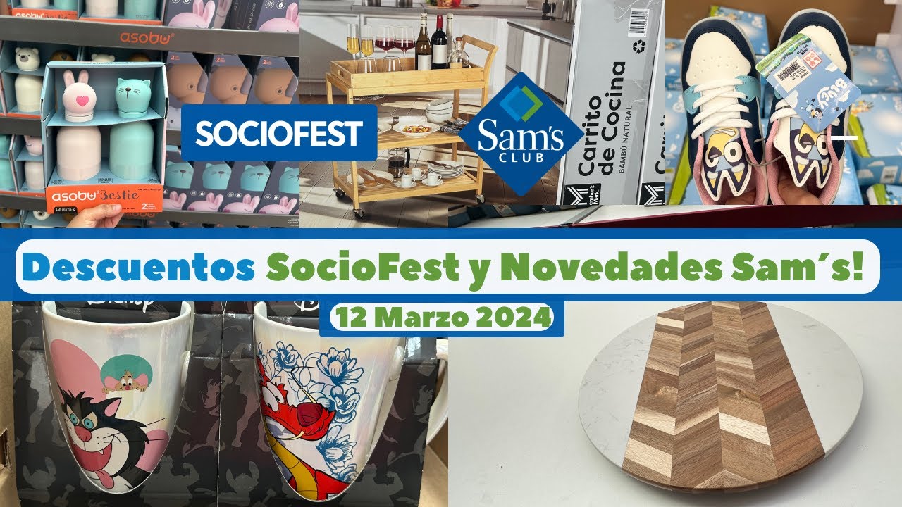 Novedades y Descuentos en Sam´s Club 🇲🇽 con Evento Socio Fest | 2025 ...