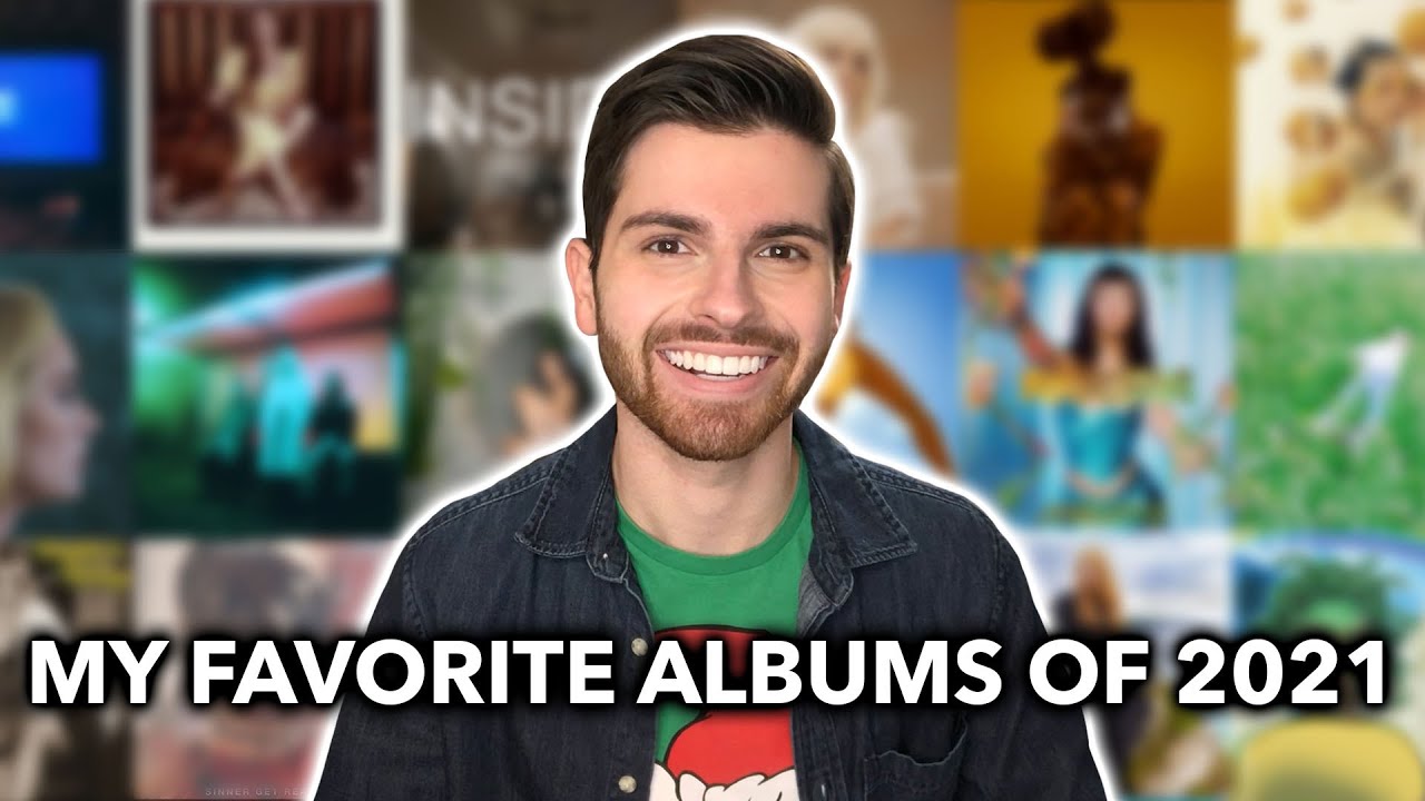 MY FAVORITE ALBUMS OF 2021 Top 50 Albums of the Year YouTube