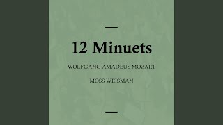 12 Minuets in B Flat Major, K. 585: III.