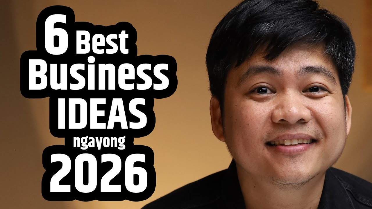 6 Business IDEAS ngayong 2026