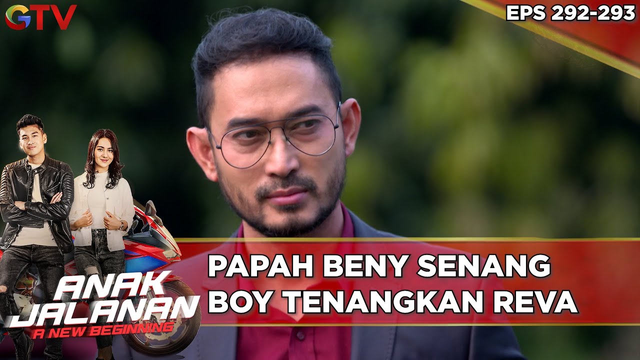 Papah Beny Senang Boy Tenangkan Reva - Anak Jalanan A New Beginning
