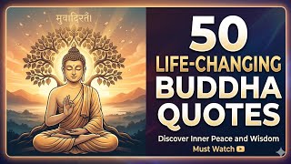 50 Life-Changing Buddha Quotes || Buddha bless you 50 Life-Changing Buddha Quotes || Buddha bless you