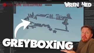 Wrenched Dev Stream #17 - SO MUCH GREY BOXES!