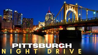 PITTSBURGH NIGHT DRIVE #pittsburgh #pennsylvania #america #trending #viral #youtube #shortvideo #yt 