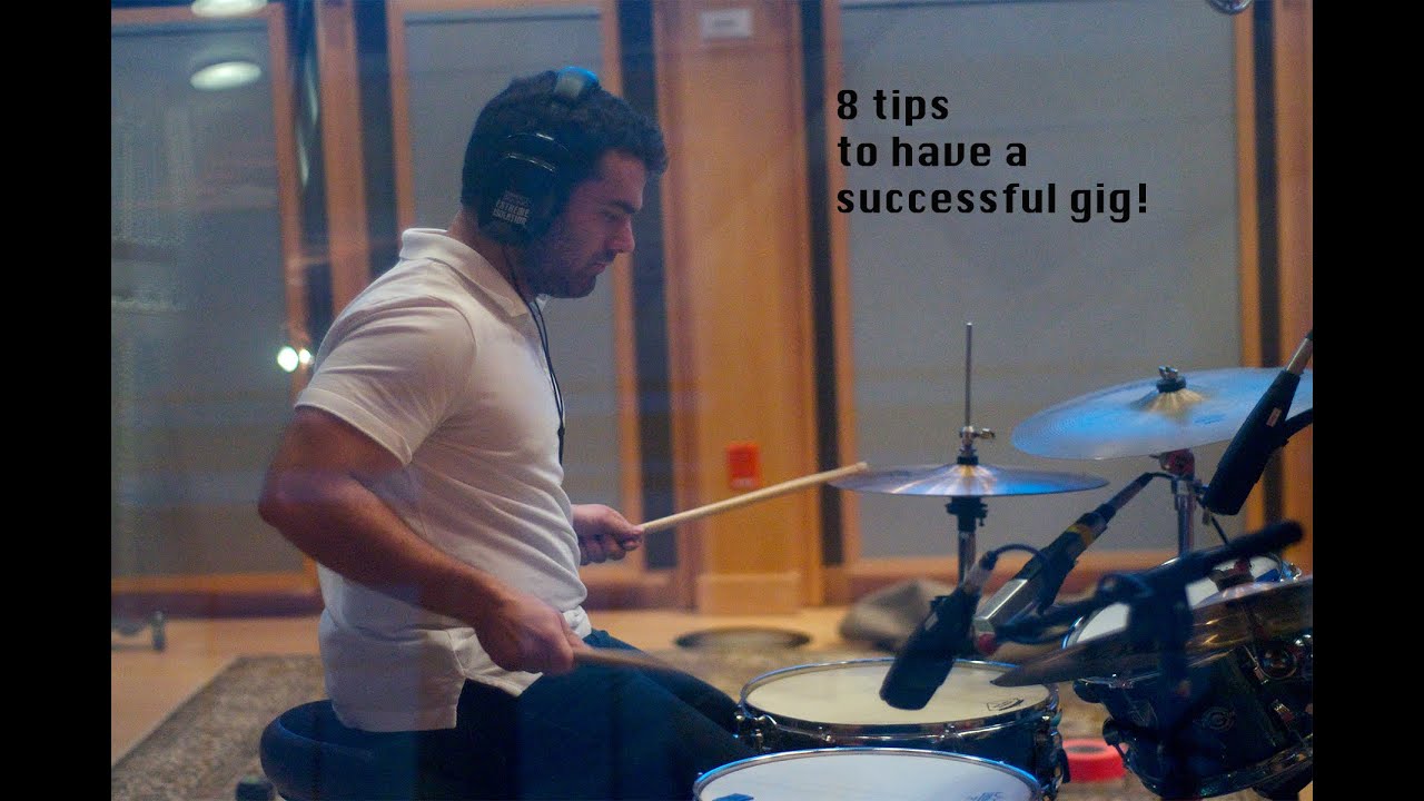 8 tips to have a Successful Gig! 