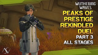 Peaks of Prestige: Rekindled Duel (Guide) - Part 3 | Wuthering Waves
