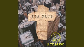 Miniatura de vídeo de "LLDD Music - Esa Cruz (Estudio)"