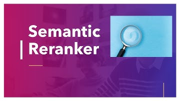 Semantic Reranker for better Search Results in 10 minutes