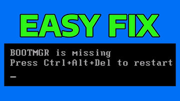 How To Fix BOOTMGR is Missing Press Ctrl+Alt+Del to Restart Error in Windows