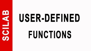User defined functions in Scilab