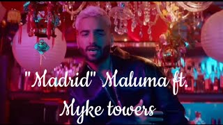 Maluma - Madrid (video official) ft Myke Towers Resimi