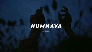 Humnava (Slowed + Reverb) - Papon | Emraan Hashmi | Lyricsol Resimi