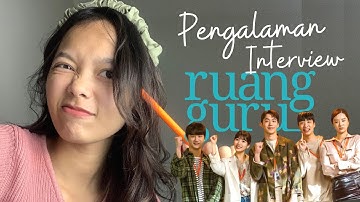Pengalaman Interview Ruangguru!