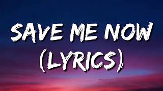 Save Me Now - Arthur Gunn (Lyrics)