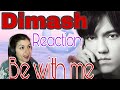 Dimash/ Videoclip Be with me/Reaction, Increíble!!!