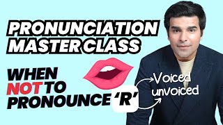 English Pronunciation Master Class | 3 Rules - When NOT To Pronounce 'R' - Silent Letter Words #esl