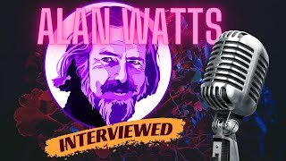 Rare Footage Interview With Alan Watts