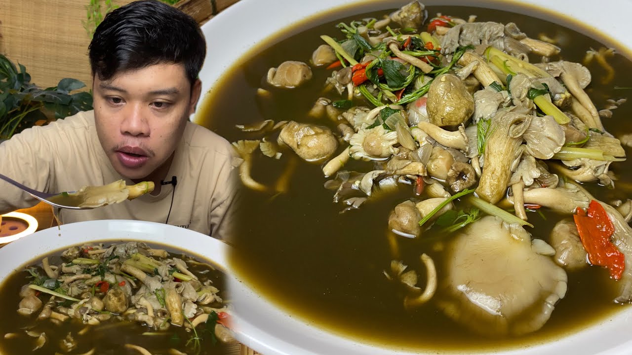 แกงเห็ดรวมแซ่บๆ#อ๋องแอ๋งฮั่นแน้ว 