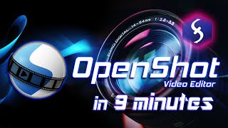 OpenShot Video Editor - Tutorial for Beginners in 9 MINUTES  [ 2023 ]