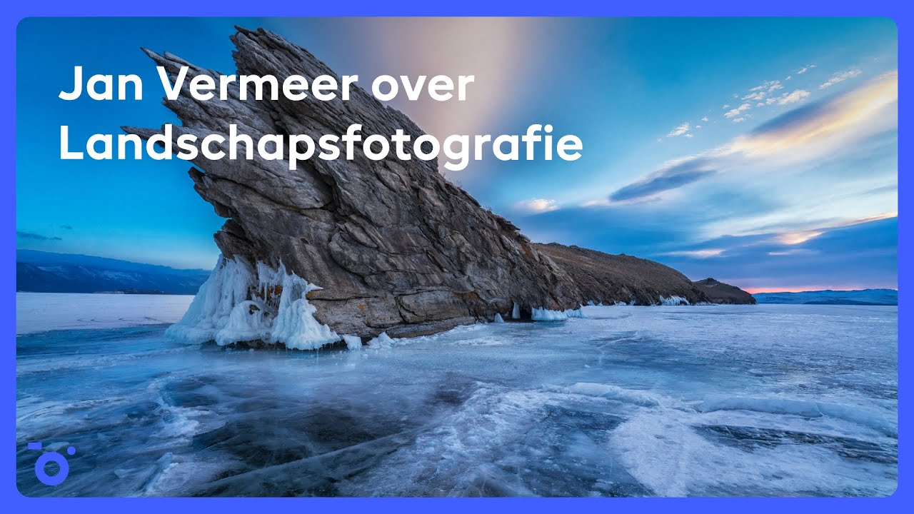 Webinar | Jan Vermeer over Landschapsfotografie