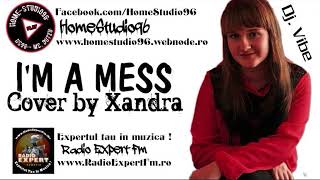 Bebe Rexha- I'm a mess ( cover by XANDRA)