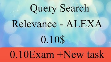 Query Search Relevance - ALEXA 0.10 Exam accepted#toloka