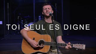 Video thumbnail of "Toi seul es digne (Dan Luiten) - Louange acoustique - Mathieu Delabays"