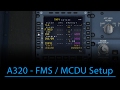 A320 FMS/MCDU Setup (FSX - Aerosoft A320)