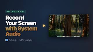 Record Your Mac Screen With Built-in Screen Recorder and System Audio