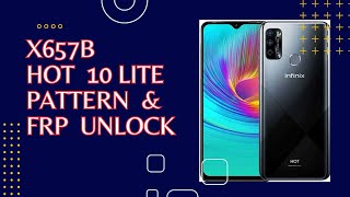 X657B Hot 10 Lite Pattern &amp; FRP Unlock