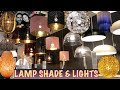 LAMP SHADE &amp; LIGHTS DECORATION