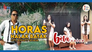 HORAS HALAK BATAK.Karya BONAPIT SINAGA.by BETAVOICE