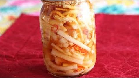 Pickled Daikon in Fish Sauce (Củ cải ngâm nước mắm) Recipe
