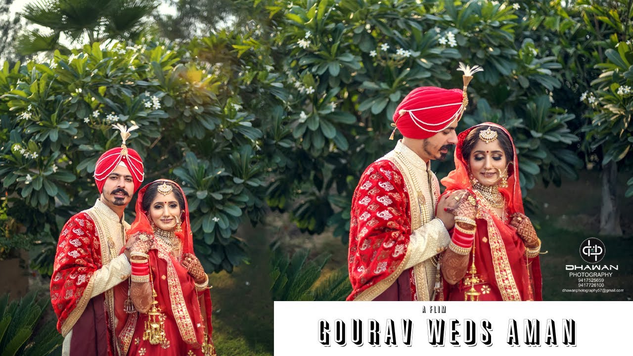 GOURAV + AMAN | Cinematic Wedding | A Flim by Dhawan Photography | 2019