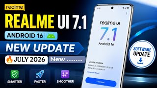 Realme UI 7.1 Android 16 New Update | Realme July 2026 Latest Update News 📱 screenshot 4