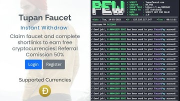 Script Tupanfaucet Auto Claim DOGE To Wallet FaucetPay Instantly | By MR.PEW