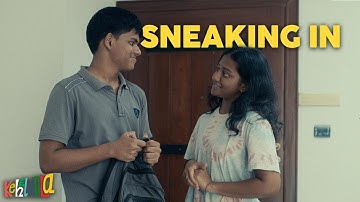 Sneaking In | A Kehelmala Short