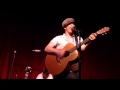 Foy Vance - At Least My Heart Was Open - Hotel Cafe - Los Angeles, CA - 10.28.13