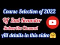 Course Selection of 2nd Semester of Bs Software Engineering || Course Selection of 2022