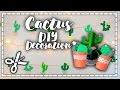 Cactus DIY Decoration - A decorar!