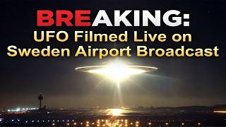 Breaking Live Ufo Sighting At Sweden Airport Real Evidence