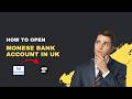 How to Open a Monese Bank Account in the UK – Step-by-Step [2026 Guide]